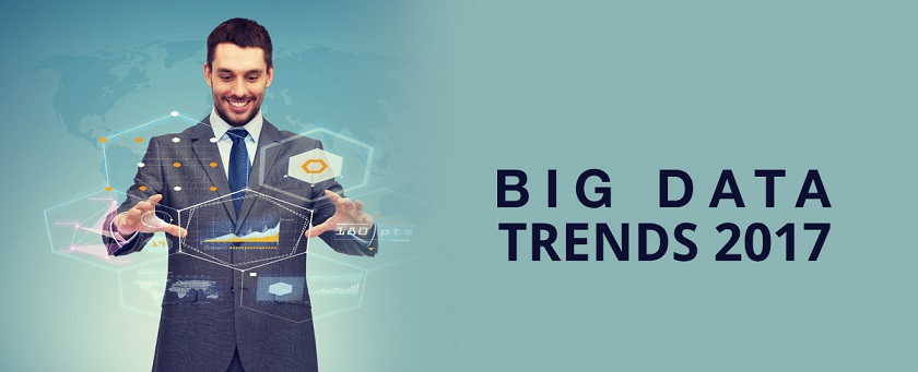Five key Trends Shaping the World of Big Data in 2017