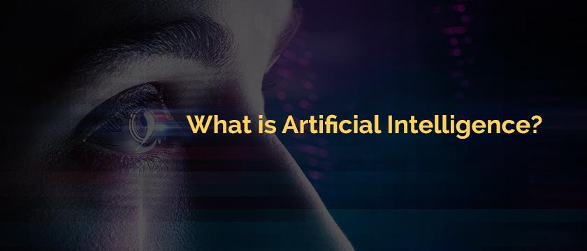 What is Artificial Intelligence