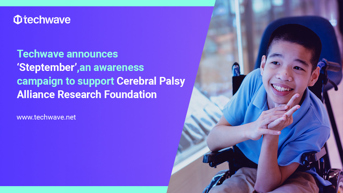 Techwave Announces Steptember An Awareness Campaign To Support Cerebral Palsy Alliance 5678